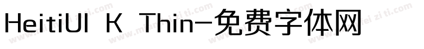 HeitiUI K Thin字体转换